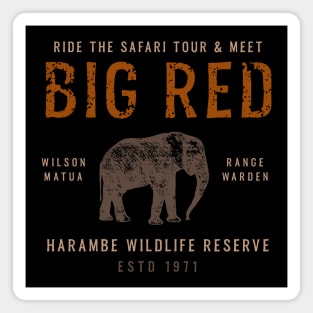 Meet Big Red Animal Kingdom Harambe Safari Tour Magnet